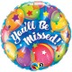 YOU'LL BE MISSED BALLOONS 18" PKT