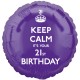 KEEP CALM IT'S YOUR 21ST BIRTHDAY STANDARD S40 PKT