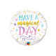 HAVE A MAGICAL DAY 9" INFLATED WITH CUP & STICK
