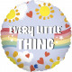 EVERY LITTLE THING IS GONNA BE ALRIGHT 18" PKT SALE