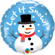 LET IT SNOW SNOWMAN 18" PKT IF